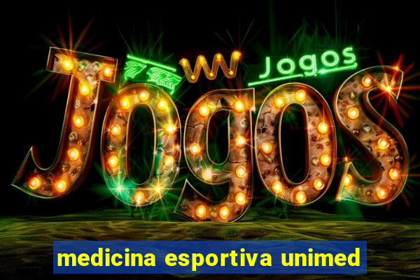 medicina esportiva unimed